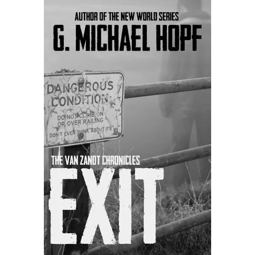 Exit: The Van Zandt Chronicles - Paperback