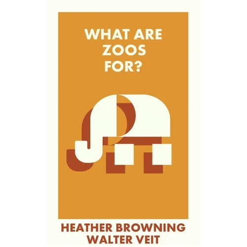 What Are Zoos For? - Paperback