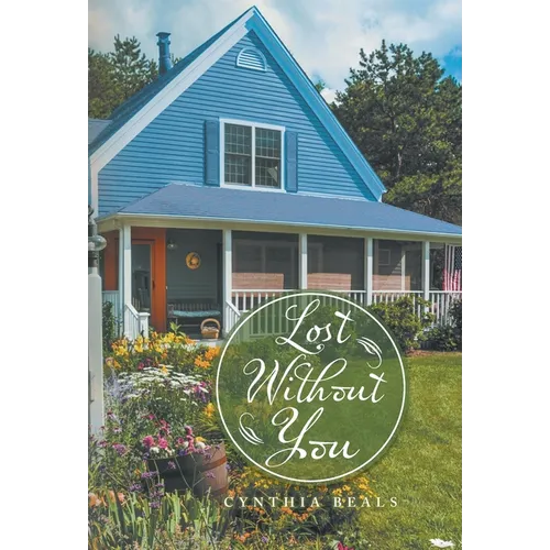 Lost Without You - Hardcover