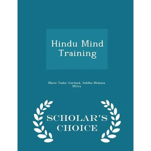 Hindu Mind Training - Scholar's Choice Edition - Paperback