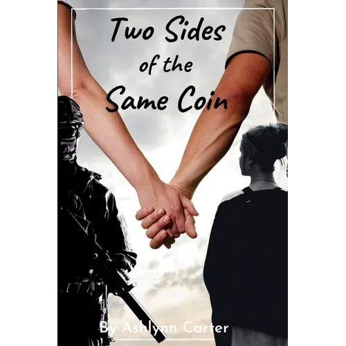 Two Sides of the Same Coin - Paperback