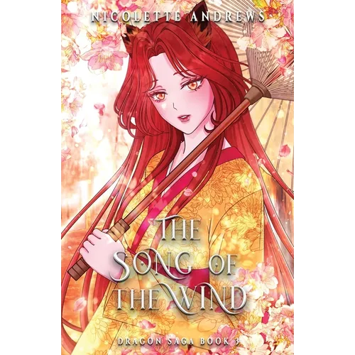 The Song of the Wind - Paperback