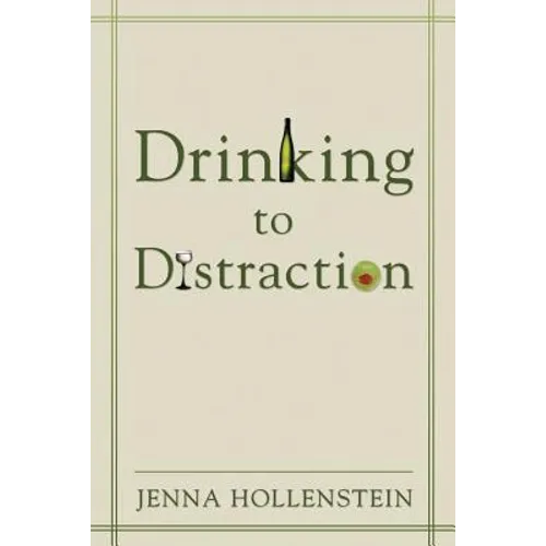 Drinking to Distraction - Paperback