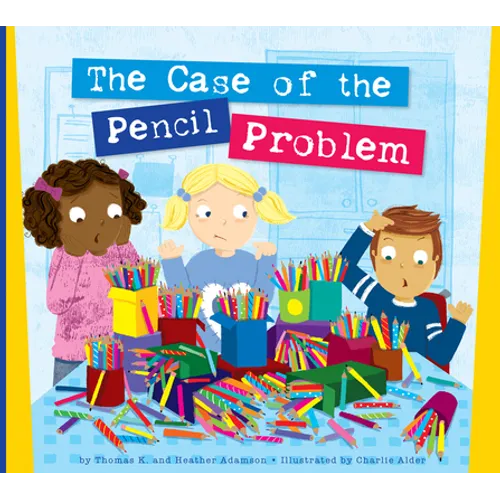 The Case of the Pencil Problem - Library Binding
