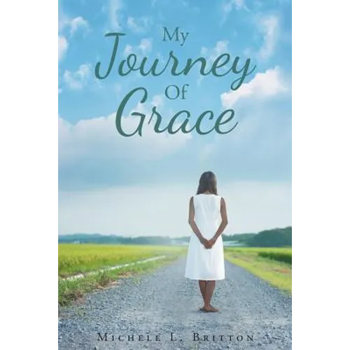 My Journey Of Grace - Paperback