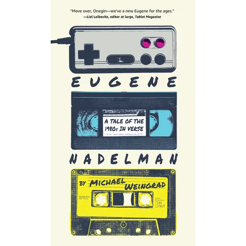 Eugene Nadelman: A Tale of the 1980s in Verse - Paperback