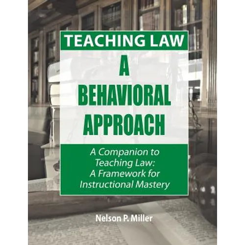 Teaching Law: A Behavioral Approach - Paperback