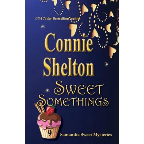 Sweet Somethings: Samantha Sweet Mysteries, Book 9 - Paperback