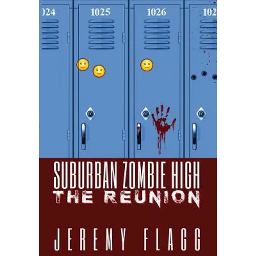 Suburban Zombie High: The Reunion - Hardcover