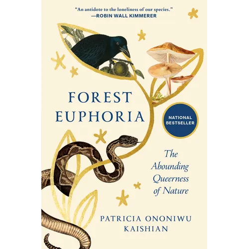 Forest Euphoria: The Abounding Queerness of Nature - Hardcover