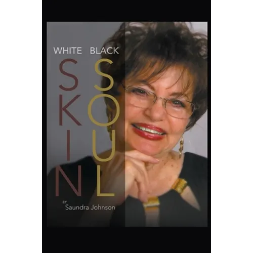 White Skin-Black Soul: A Family Book - Paperback