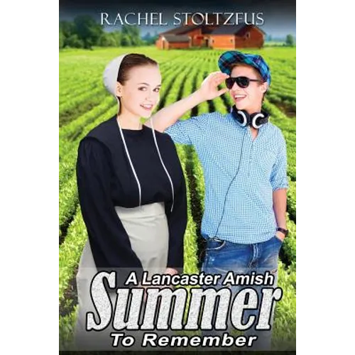 A Lancaster Amish Summer to Remember - Paperback