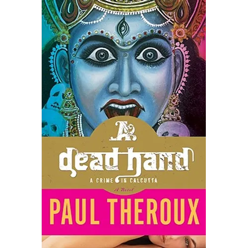 A Dead Hand: A Crime in Calcutta - Paperback