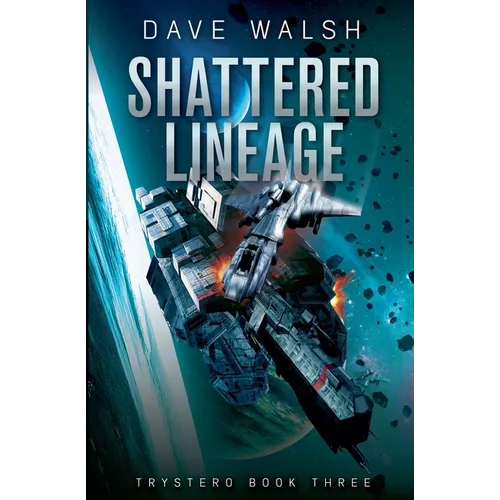 Shattered Lineage - Paperback