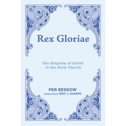 Rex Gloriae - Paperback