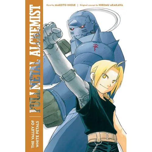 Fullmetal Alchemist: The Valley of White Petals: Second Edition - Paperback