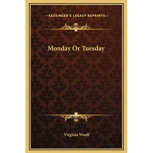 Monday Or Tuesday - Hardcover