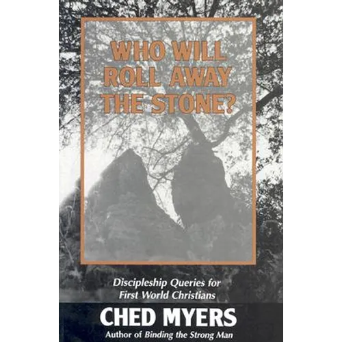 Who Will Roll Away the Stone? - Paperback
