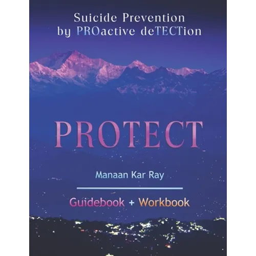 Protect: Suicide Prevention by PROactive deTECTion - Paperback