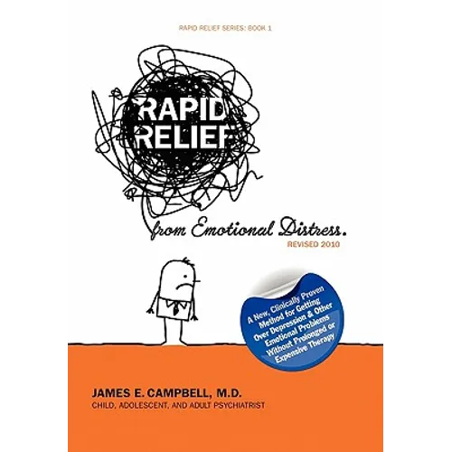 Rapid Relief from Emotional Distress II: Blame Thinking Is Bad for Your Mental Health - Hardcover