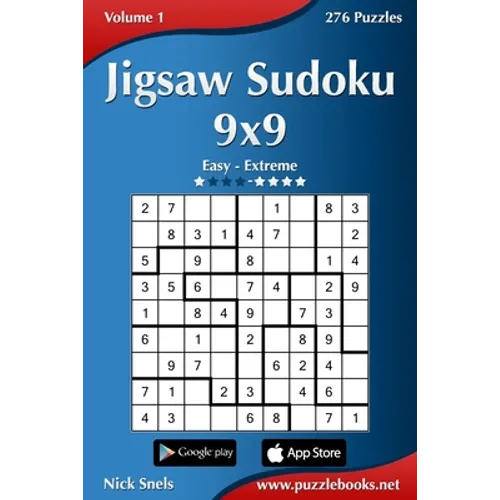 Jigsaw Sudoku 9x9 - Easy to Extreme - Volume 1 - 276 Puzzles - Paperback