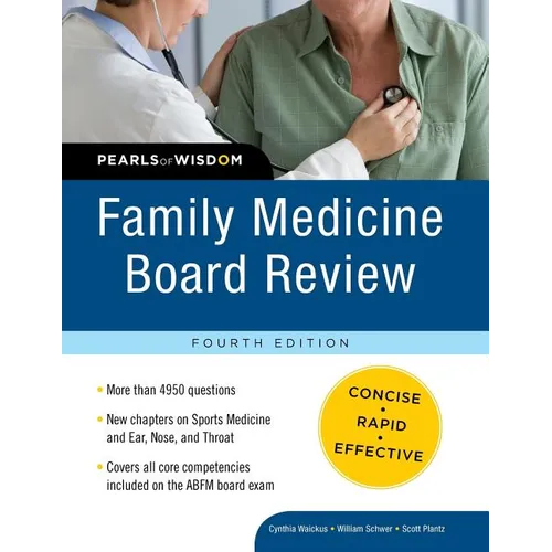 Family Medicine Board Review: Pearls of Wisdom, Fourth Edition - Paperback