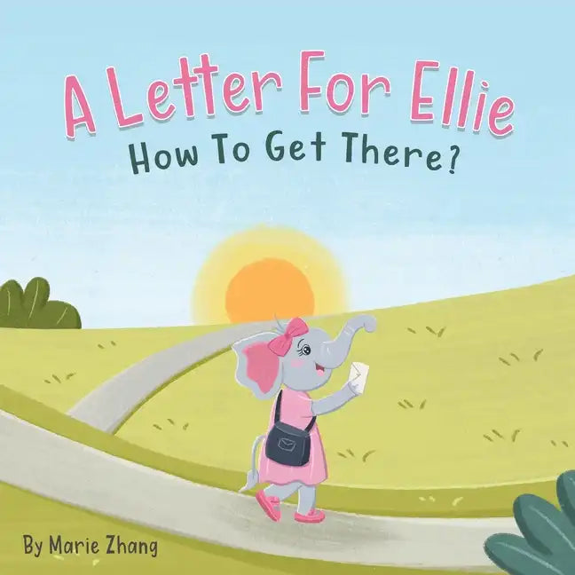 A Letter For Ellie: How To Get There? - Paperback