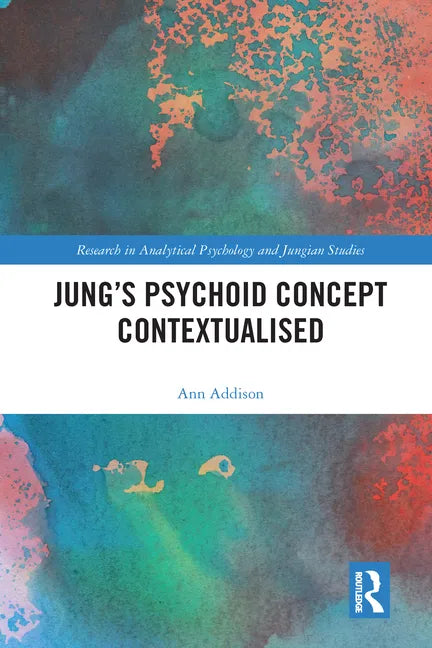 Jung's Psychoid Concept Contextualised - Paperback