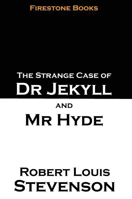 The Strange Case of Dr Jekyll and Mr Hyde - Paperback