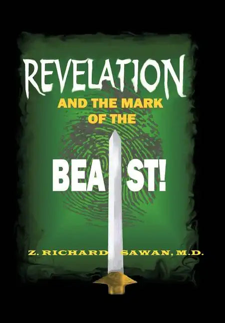 Revelation and the Mark of the Beast - Hardcover