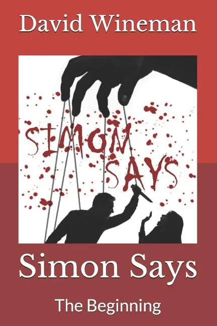 Simon Says: The Beginning - Paperback