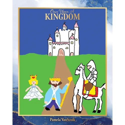 Once Upon A Kingdom - Paperback