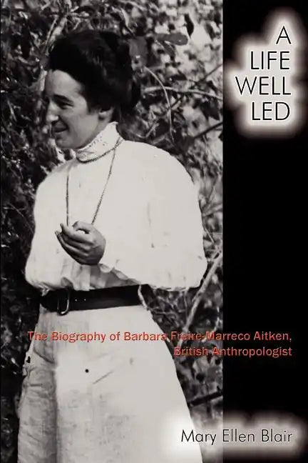 A Life Well Led - Paperback