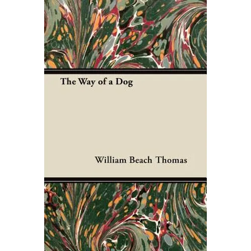 The Way of a Dog - Paperback