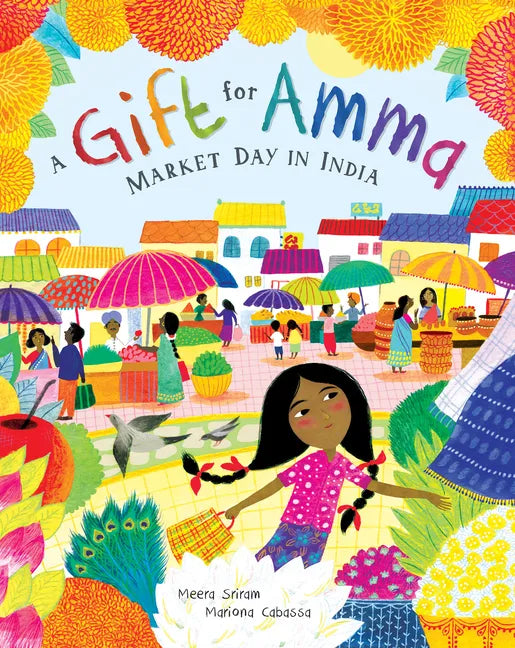A Gift for Amma: Market Day in India - Hardcover