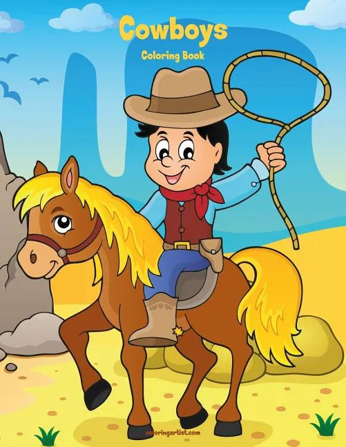 Cowboys Coloring Book 1 - Paperback