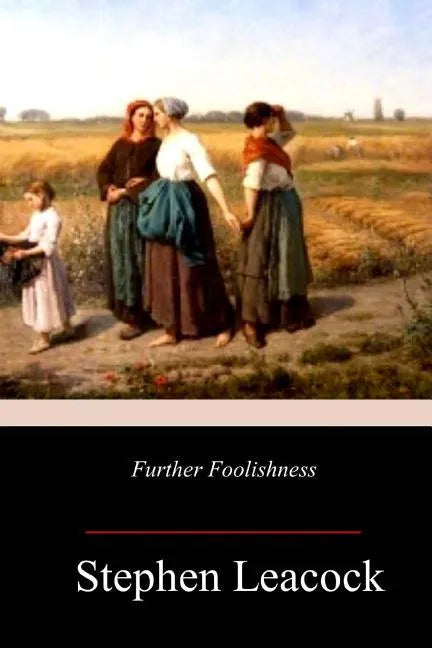 Further Foolishness - Paperback
