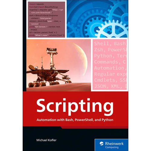 Scripting: Automation with Bash, Powershell, and Python - Paperback