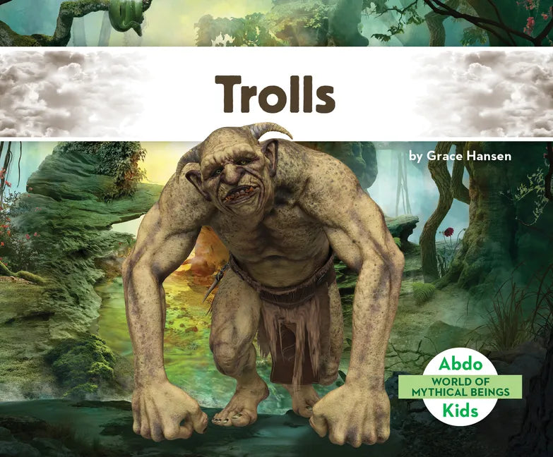 Trolls - Library Binding