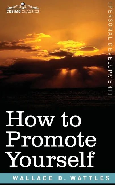 How to Promote Yourself - Paperback