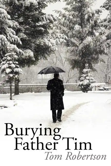 Burying Father Tim - Paperback