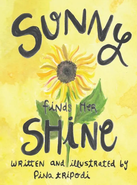 Sunny Finds her Shine - Hardcover