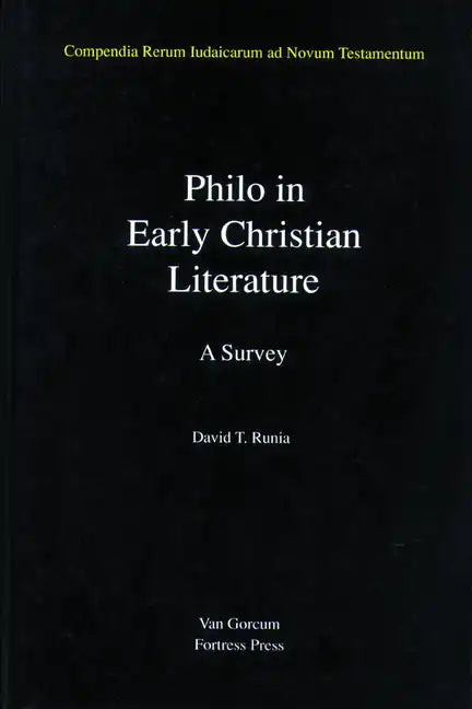 Philo in Early Christian Literature, Volume 3: A Survey - Hardcover