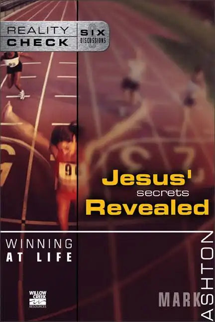 Winning at Life: Jesus' Secrets Revealed - Paperback
