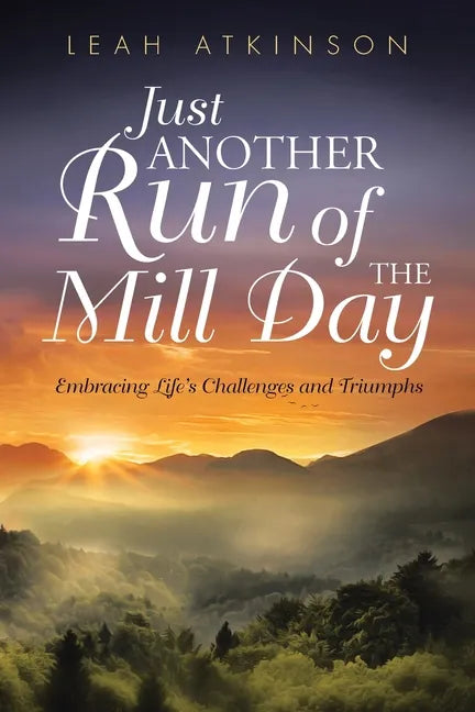 Just Another Run of the Mill Day - Paperback