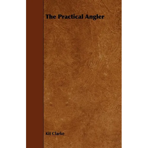 The Practical Angler - Paperback