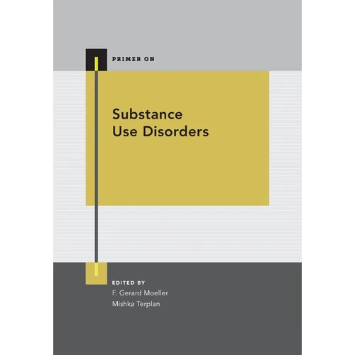 Substance Use Disorders - Paperback