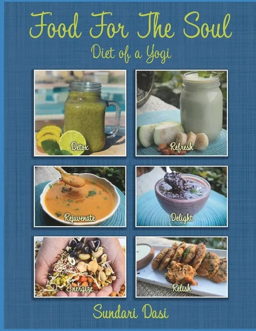 Food For The Soul: Diet of a Yogi - Paperback