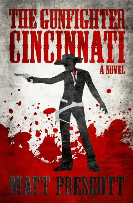The Gunfighter Cincinnati - Paperback