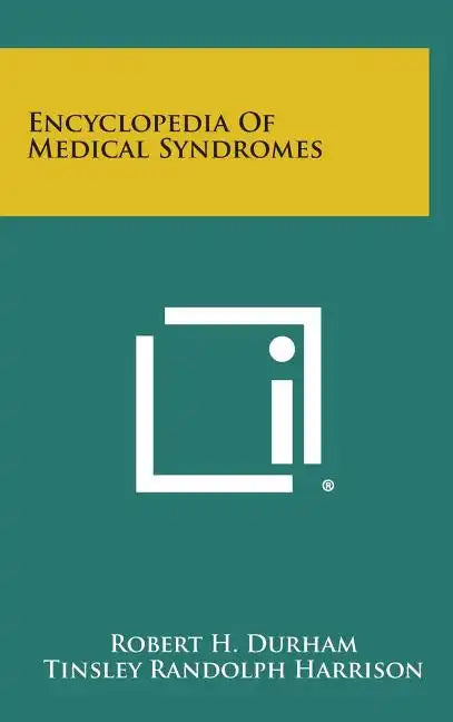 Encyclopedia of Medical Syndromes - Hardcover